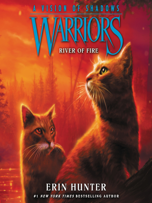 Title details for River of Fire by Erin Hunter - Available